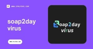 soap2day virus