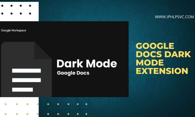 google docs dark mode extension