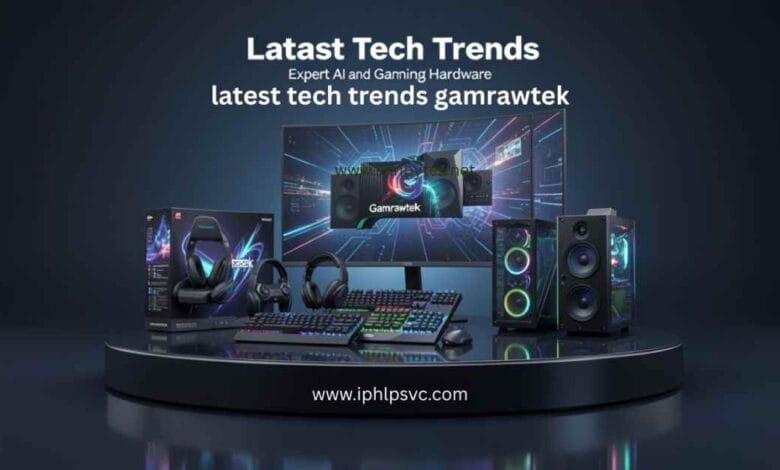latest tech trends gamrawtek