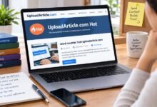 uploadarticle. com hot Explained: What It Is, How It Works, and What Readers Should Know